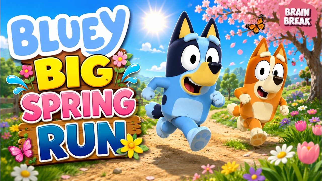 Bluey Big Spring Run 🌸🏃‍♂️ | Kids Workout | PE Games & Brain Break ...