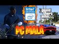 Se PUEDE JUGAR GTA 5 en PC de BAJOS RECURSOS | INTEL HD GRAPHICS