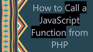 How to Call a JavaScript Function from PHP