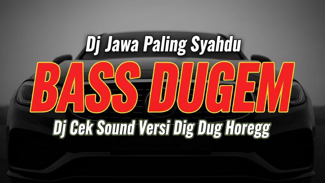 DJ CEK SOUND FULL VARIASI BASS LEMBUT TERBARU BIKIN SESAK DI DADA