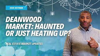 The Spooky Surprises Haunting the October 2025 Real Estate Market in Deanwood!