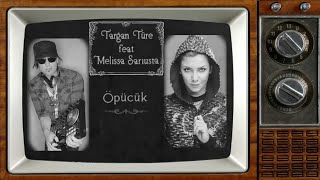 Targan Türe feat.  Melissa Sarıusta - Öpücük (Athena Cover) Resimi