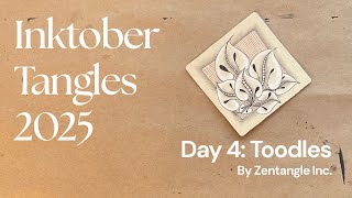 Inktober Tangles 2025 - Day 4 - Toodles