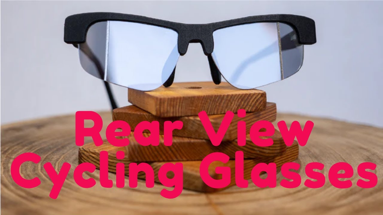 Rear View Cycling Glasses Rear vision cycling for all situations
