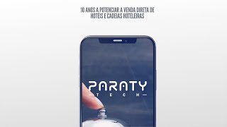 Paraty Tech - 10 Anos A Potenciar A Venda Direta Hoteleira
