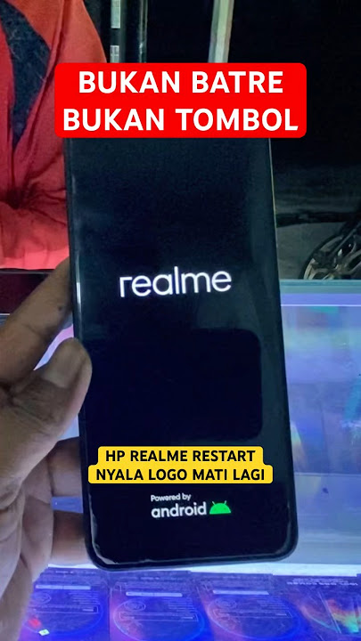 Solusi realme nyala logo mati lagi tidak bisa ke menu atau testart #restart #bootloop #realme