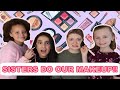 OUR LITTLE SISTERS DO OUR MAKEUP!!!