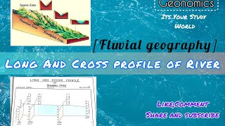 Fluvial Geography(Practical):Long & Cross Profile of River(Part 2)