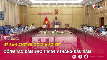 Uỷ ban ATGT Quốc gia sơ kết công tác đảm bảo TTATGT 9 tháng đầu năm