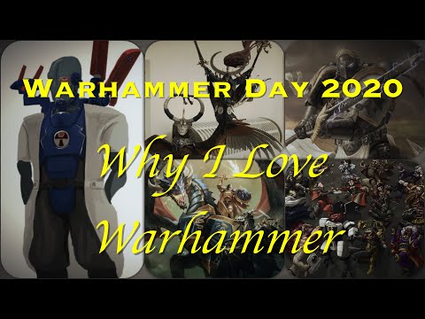 Happy Warhammer Day! A Winding Ramble to Nowhere on Why I Love Warhammer