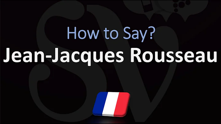 How to Pronounce Jean-Jacques Rousseau? (CORRECTLY...