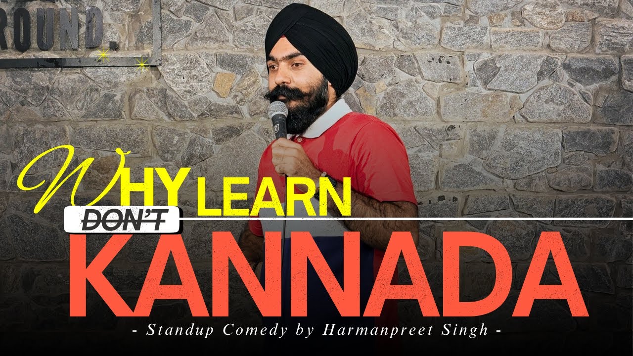 Why Learn Kannada — stand-up special