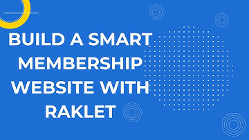 How to Build a Membership Site with Raklet?