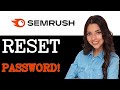 Common Issues With Semrush Password Reset 2025 Common Issues With Semrush Password Reset 2025
