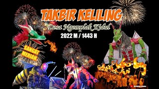 Download Lagu Takbir Keliling desa Ngemplak Kidul tahun 2022 M / 1443 H | Sangat meriah dan kreatif MP3