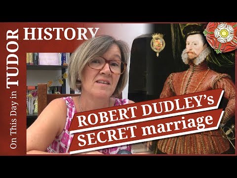 September 21 - Robert Dudley's secret marriage