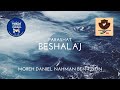 Parashat Beshalaj │ Moreh Daniel Nahman Ben Tzion │ Comunidad Noajida Mexico