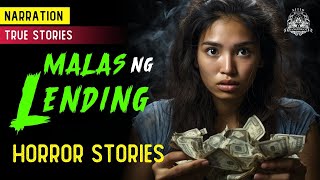 Malas ng Lending Horror Stories - Tagalog Horror Stories (True Stories)