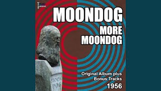 Timberwolf (Moondog&#39;s Symphony, Pt. 1) (Bonus Track)