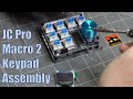 Jc pro macro 2 assembly mechanical keypad