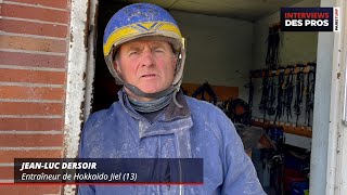 JEAN LUC DERSOIR | ENTRAÎNEUR DE HOKKAIDO JIEL | QUINTÉ DU SAMEDI 11 MAI À CAEN