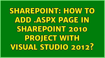 Sharepoint: How to add .aspx page in sharepoint 2010 project with visual studio 2012?