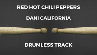 Red Hot Chili Peppers - Dani California (drumless)