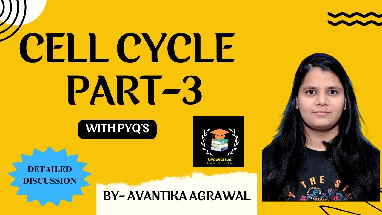 CELL CYCLE || PART-3 || CELL BIOLOGY || CSIR-NET || GATE || DBT || ICMR