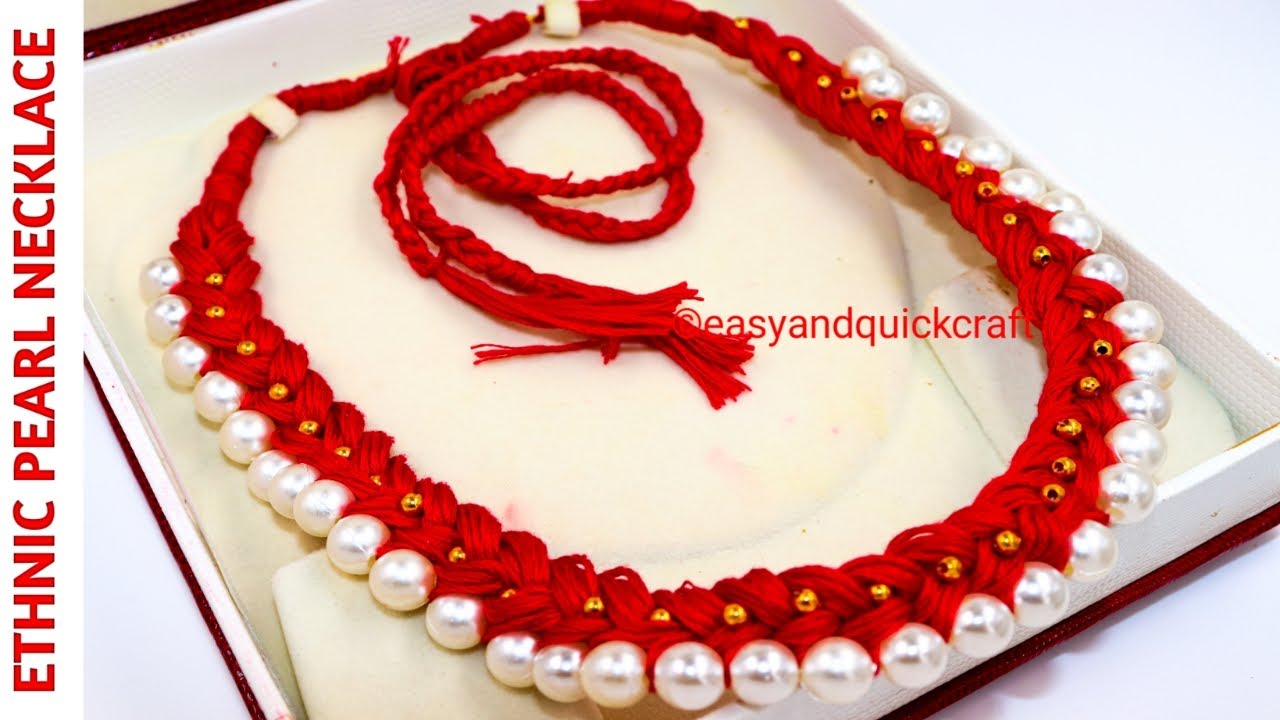 HOW TO MAKE ETHNIC PEARL NECKLACETHREAD JEWELLERY MAKING WITH PEARLS