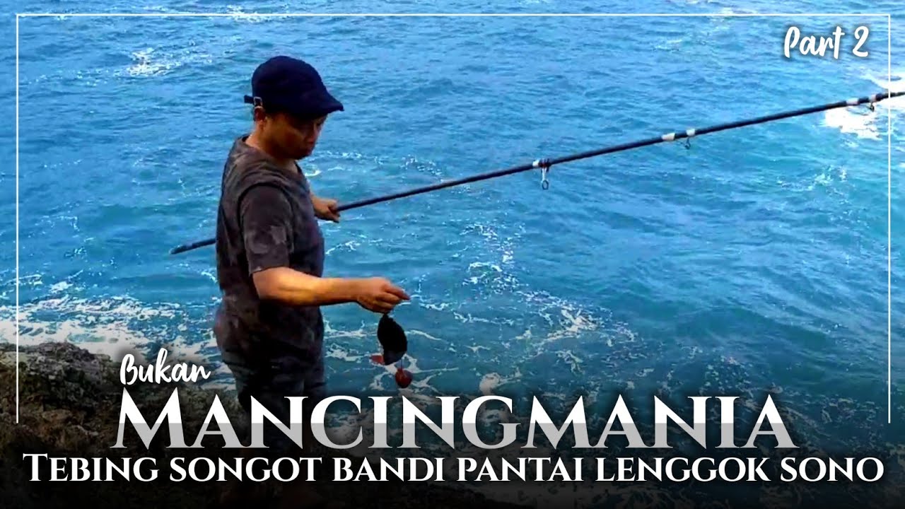 PANTAI LENGGOK SONO || Ds. Purwodadi Kec. Tirtoyudo Kab. Malang || Part 2