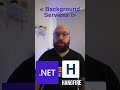 Background Services in .NET #shorts #hangfire