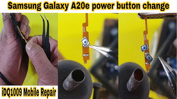 Samsung Galaxy A20E power button change 100% working complete guide idq1009.official