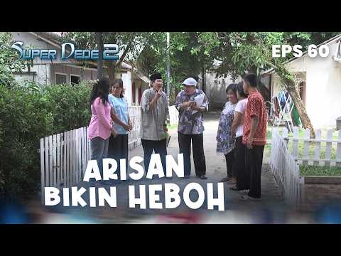 Arisan daging bikin heboh | SUPER DEDE 2 | EPS 60 | PART 3