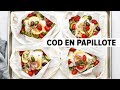 MEDITERRANEAN FISH RECIPE | cod en papillote (cod in parchment paper) - so easy!