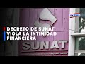 🔴🔵Enrique Ghersi: Decreto de Sunat viola la intimidad financiera de los peruanos