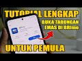 Tutorial Cara Buka Tabungan Emas di BRImo untuk pemula | BKD tutorial Nabung Emas Batangan di BRImo