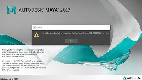 How to Solve maya fatal error