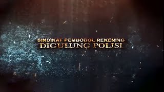 [FULL] Sindikat Pembobol Rekening Digulung Polisi | Fakta tvOne