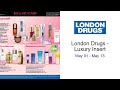 London Drugs - Luxury Insert May 01 - May 13