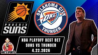 NBA Picks - Suns vs Thunder Prediction, 4/22/2026 Best Bets, Odds &amp; Betting Tips | Tony George