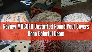Review MOCOFO Unstuffed Round Pouf Covers Boho Colorful Geometric Ottoman Pouf Cover with Handle Des