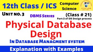 physical data base design part3,objective of physical database design in db design proces @Cs by Sam