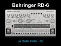 Behringer rd6  le mode track  12
