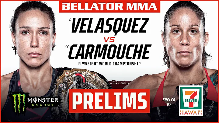 BELLATOR MMA 278: Velasquez vs. Carmouche | Monste...