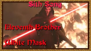 White Mask: Eleventh Brother - AI Star Wars Sith Song