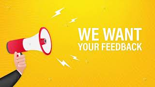 Megaphone Hand, business concept with text We want your feedback. Motion graphics.