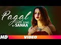 Pagal (Cover Version) | Goldboy | Sanaa | Latest Punjabi Songs 2018 | Speed Records