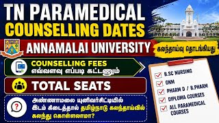 TN Paramedical Counselling 2026 Date / Annamalai University Counselling started