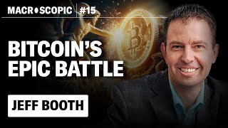 Jeff Booth: How BITCOIN will RESET the financial system | EP.15