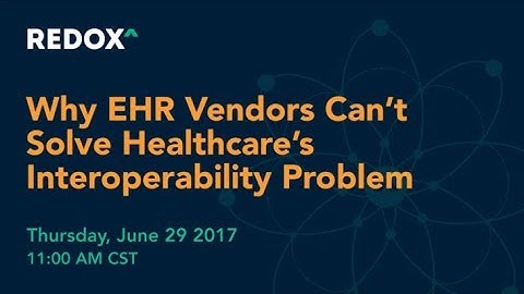 Why EHR Vendors Can